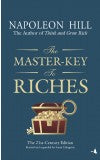 THE MASTER-KEY TO RICHES Author : Napoleon Hill