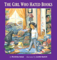 The Girl Who Hated Books Manjusha Pawagi