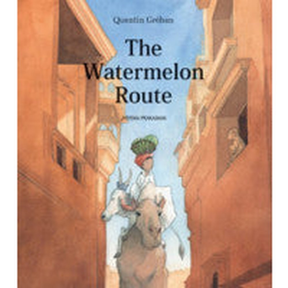 The Watermelon Route Quentin Greban