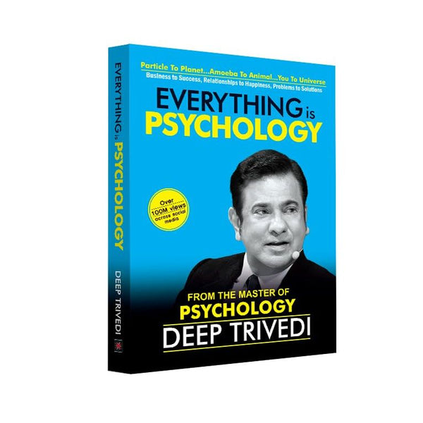 Everything Is Psychology by Deep Trivedi