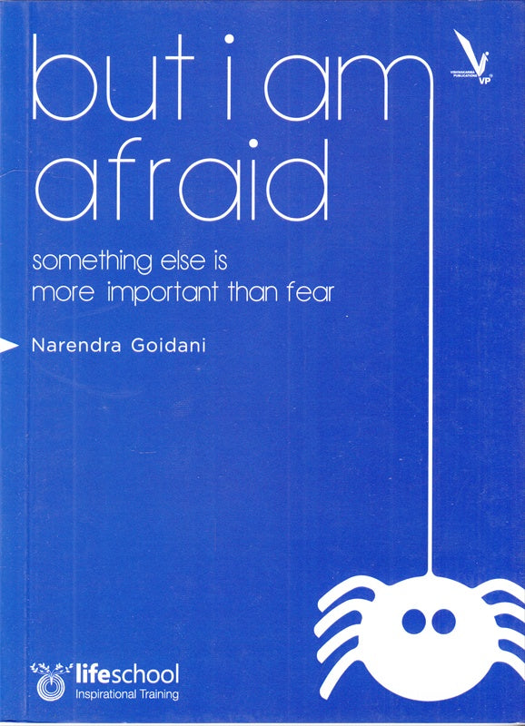 But I Am Afraid by Narendra Goidani