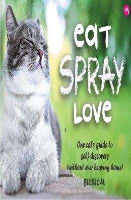 Eat Spray Love By Blossom