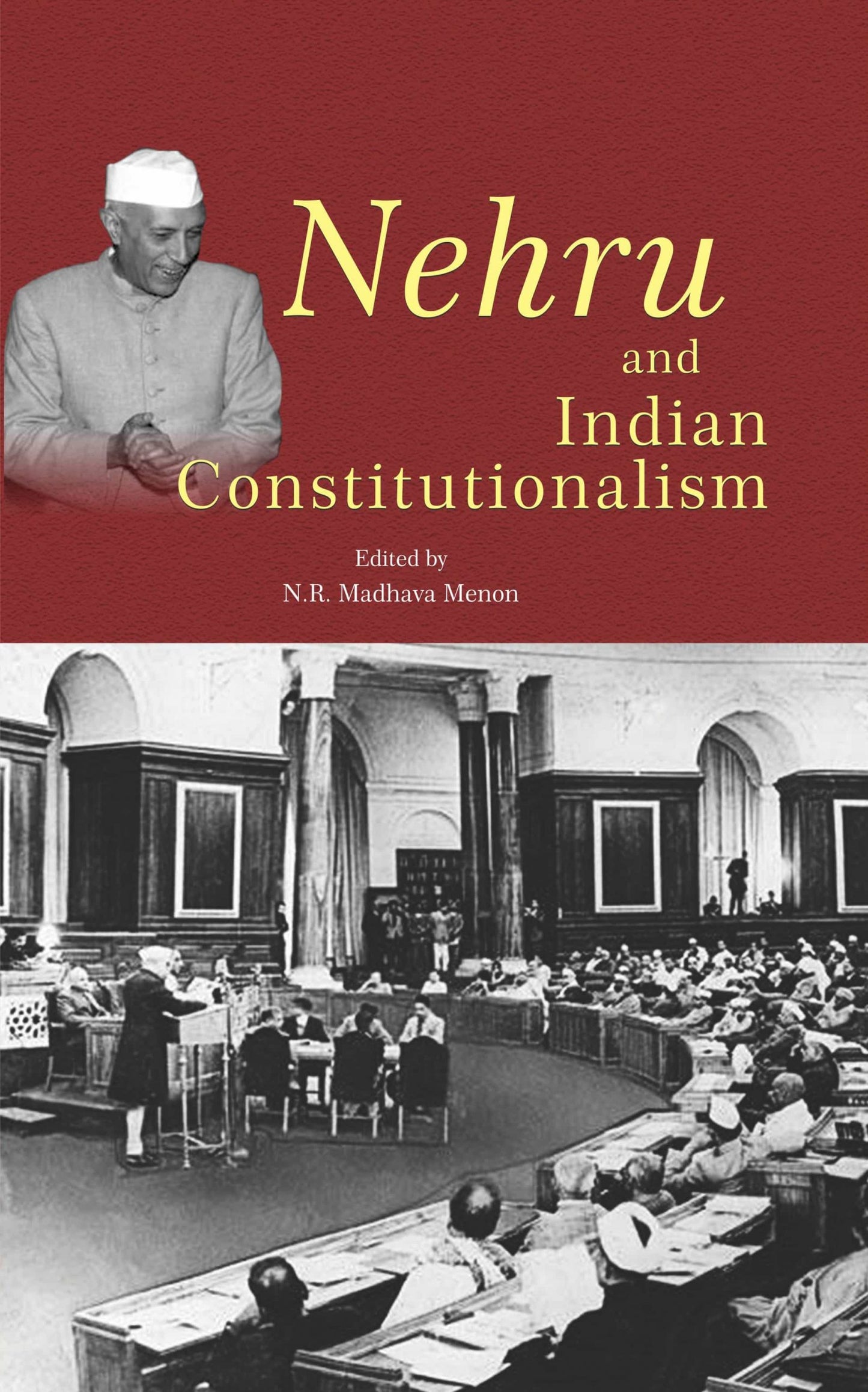 Nehru and Indian Constitutionalism